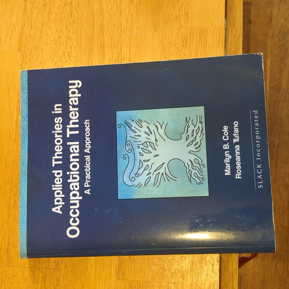 Applied Theories in Occupational Therapy